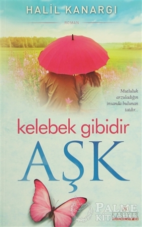 Resim Kelebek Gibidir Aşk