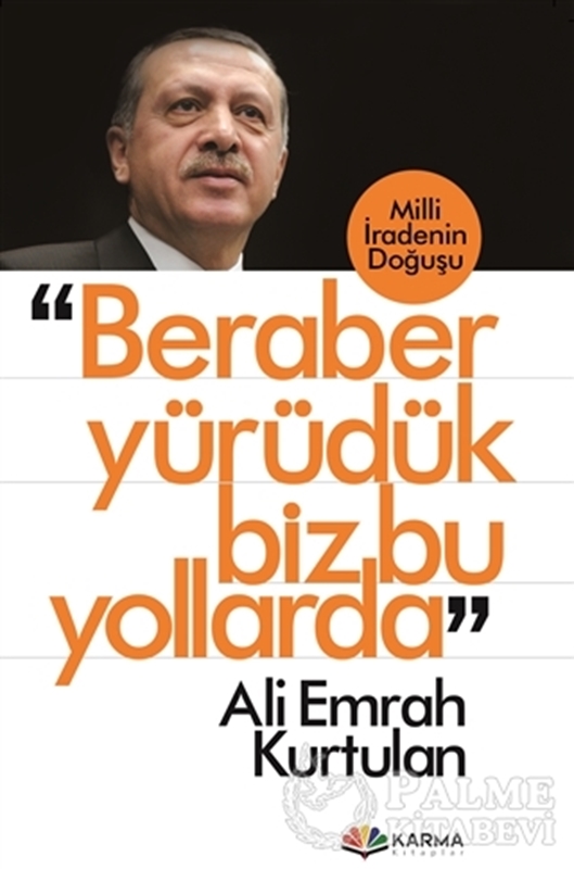 resm Beraber Yürüdük Biz Bu Yollarda