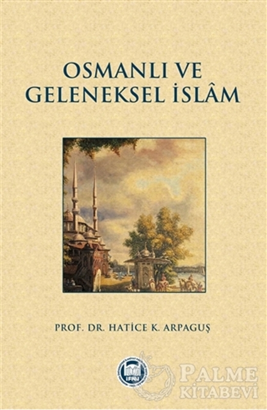 resm Osmanlı ve Geleneksel İslam