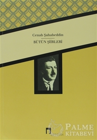 Resim Cenab Şahabeddin Bütün Şiirleri