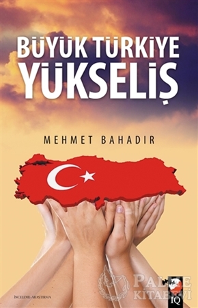 Resim Büyük Türkiye Yükseliş