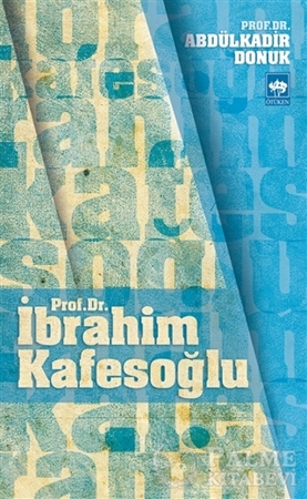 Resim Prof. Dr. İbrahim Kafesoğlu