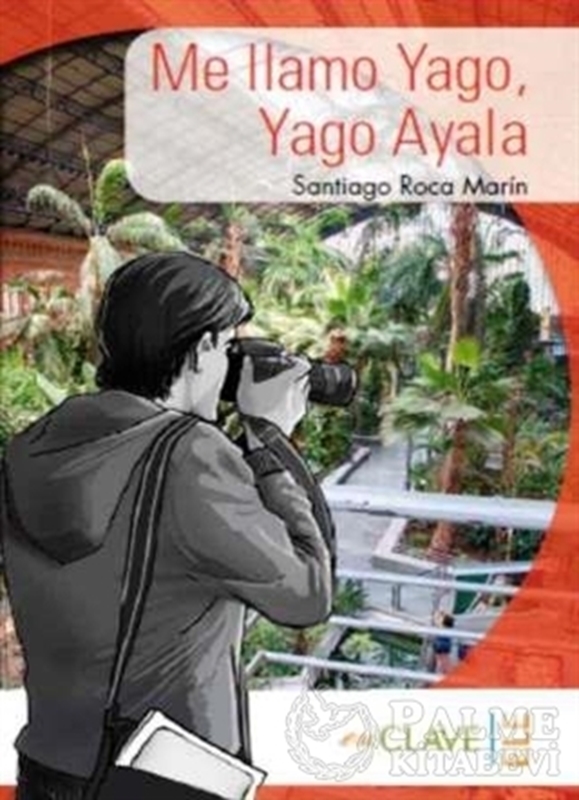 resm Me llamo Yago, Yago Ayala (A1-A2) Coleccion Yago Ayala (İspanyolca Okuma Kitabı)