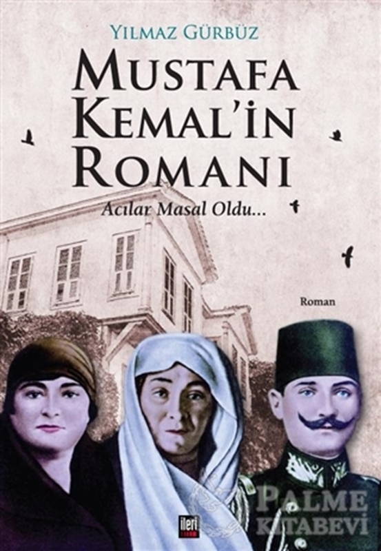 resm Mustafa Kemal'in Romanı