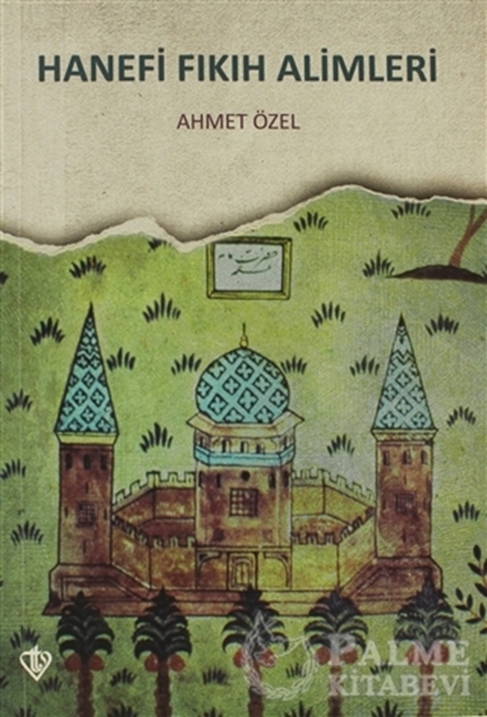 resm Hanefi Fıkıh Alemi Ve Diğer Mezheplerin Meşhurları