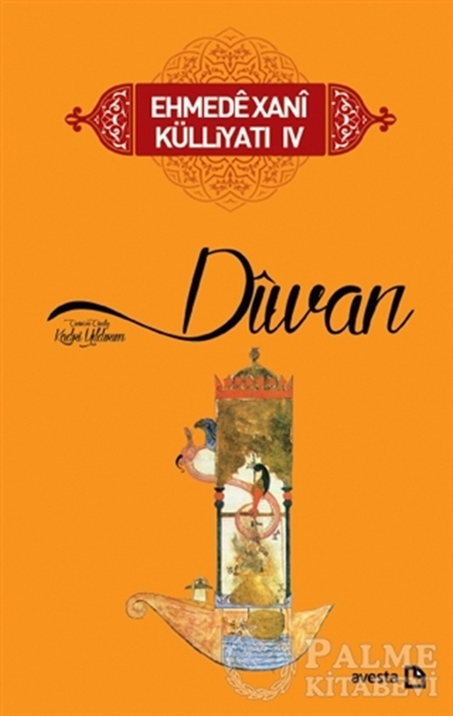 resm Ehmede Xani Külliyatı 4 Divan