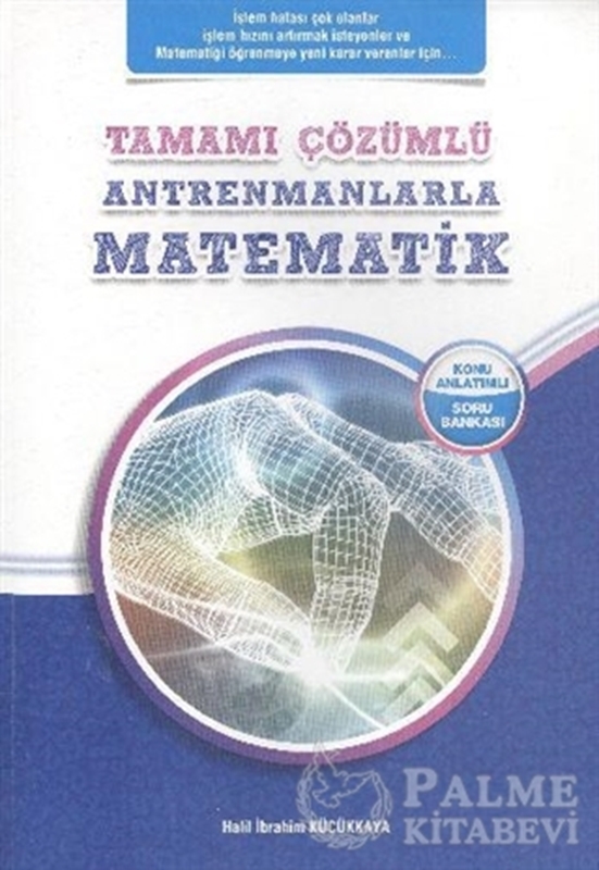 resm Antremanlarla Matematik Tamamı Çözümlü - Konu Anlatımlı Soru Bankası