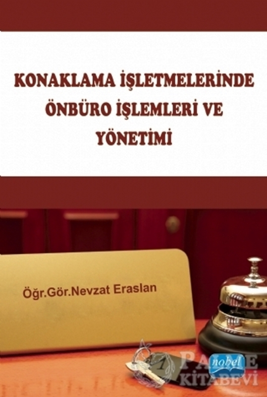 resm Konaklama İşletmelerinde Önbüro İşlemleri ve Yönetimi