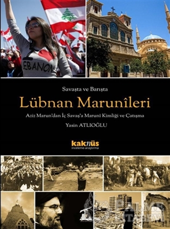 resm Savaşta ve Barışta Lübnan  Marunileri