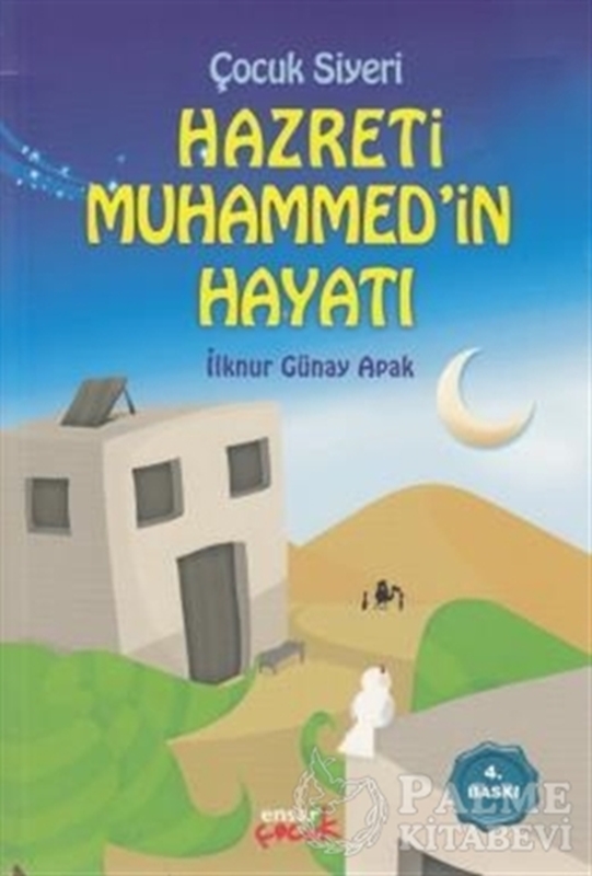 resm Hz. Muhammed’in Hayatı