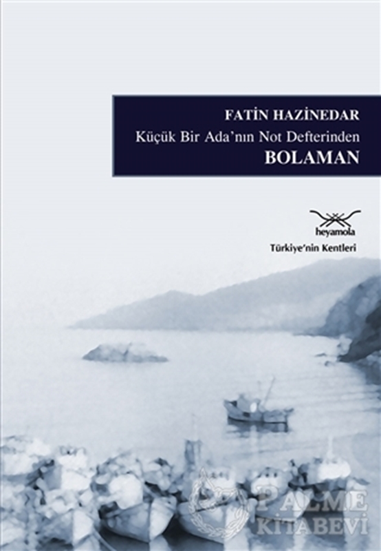 resm Küçük Bir Ada'nın Not Defterinden Bolaman