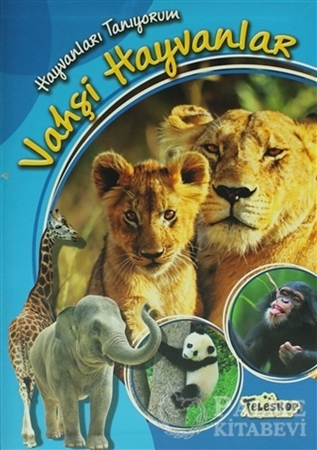 Resim Hayvanları Tanıyorum - Vahşi Hayvanlar
