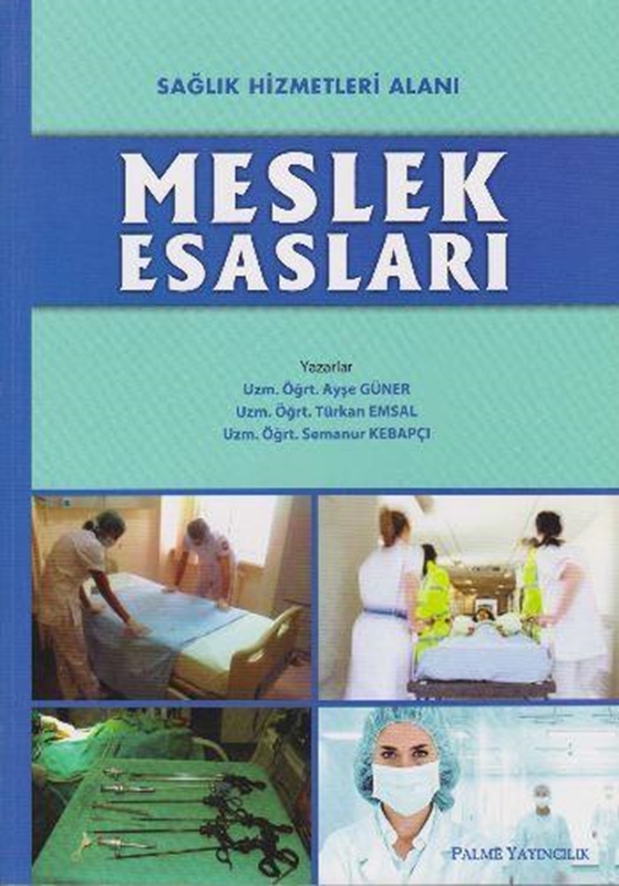 resm Sağlık Hizmetleri Alanı Meslek Esasları