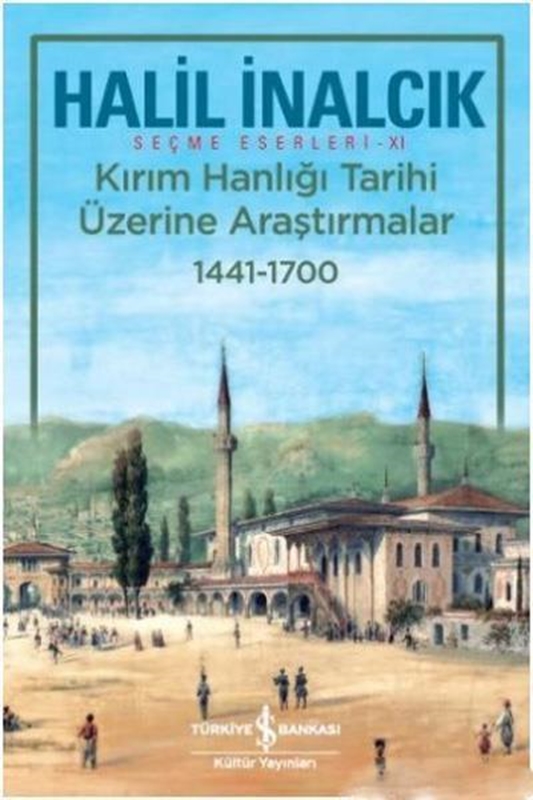 resm Kırım Hanlığı Tarihi Üzerine Araştırmalar 1441 1700