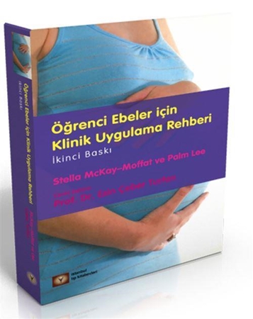Resim Öğrenci Ebeler için Klinik Uygulama Rehberi