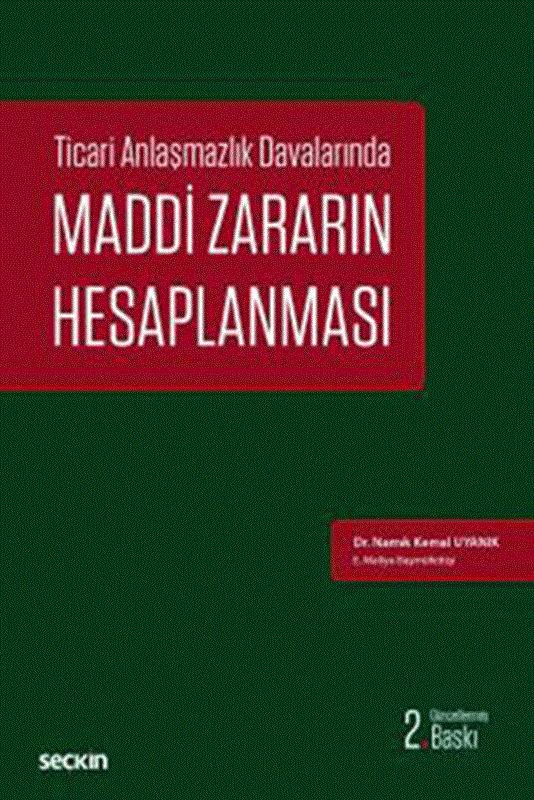 resm Ticari Anlaşmazlık Davalarında Maddi Zararın Hesaplanması