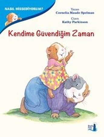 Resim Nasıl Hissediyorum?-Kendime Güvendiğim Zaman