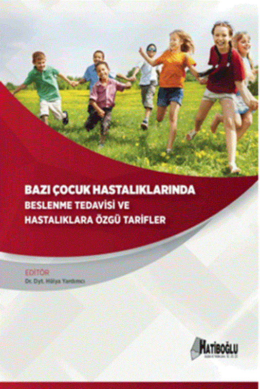 resm Bazı Çocuk Hastalıklarında Beslenme Tedavisi Ve Hastalıklara Özgü Tarifler