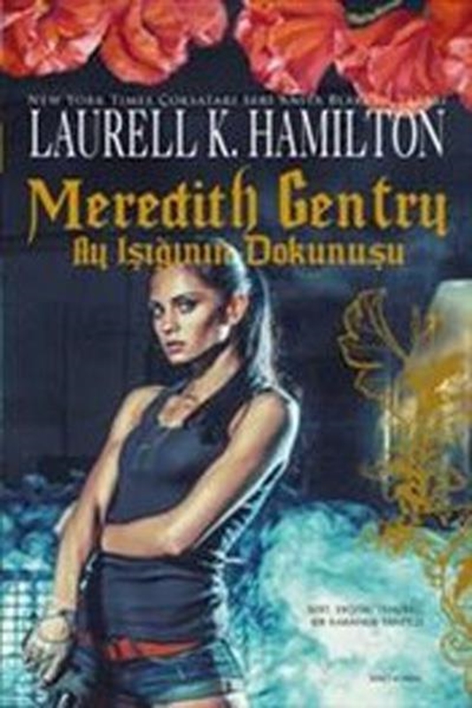 resm Meredith Gentry Ay Işığının Dokunuşu