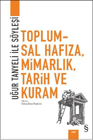 Resim Toplumsal Hafıza, Mimarlık, Tarih Ve Kuram