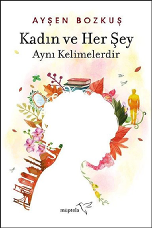 resm Kadın ve Her Şey