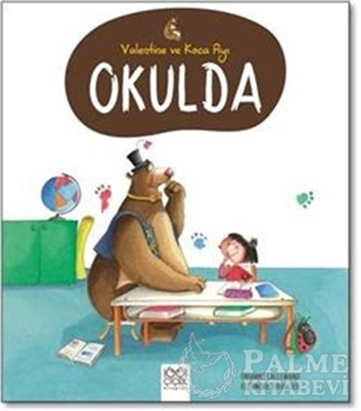 resm Valantine ve Koca Ayı Okulda