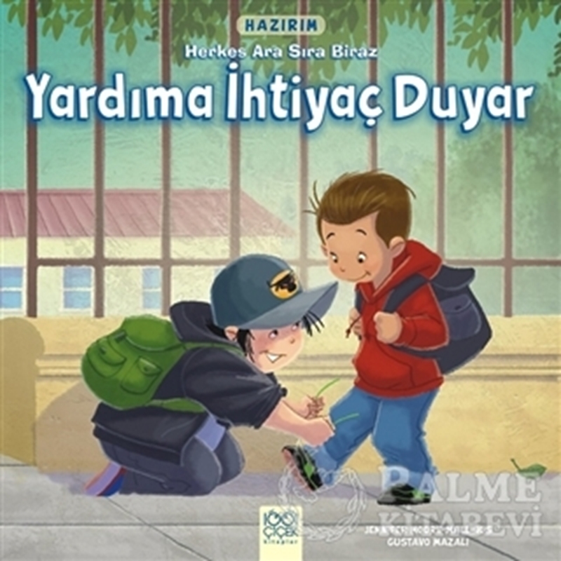 resm Hazırım - Herkes Ara Sıra Biraz Yardıma İhtiyaç Duyar