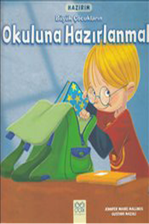 Resim Hazırım - Büyük Çocukların Okuluna Hazırlanmak