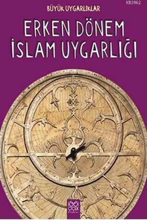 Resim Büyük Uygarlıklar - Erken Dönem İslam Uygarlığı