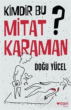 Resim Kimdir Bu Mitat Karaman?