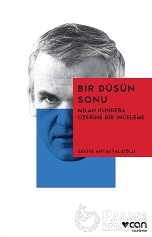 resm Bir Düşün Sonu: Milan Kundera Üzerine Bir İnceleme