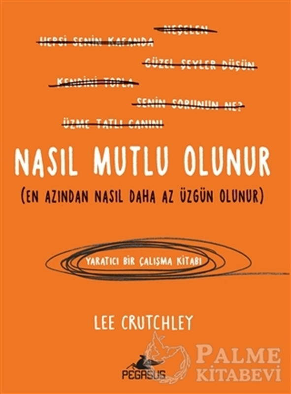 resm Nasıl Mutlu Olunur