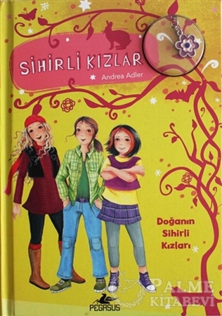 Resim Sihirli Kızlar 4: Doğanın Sihirli Kızları