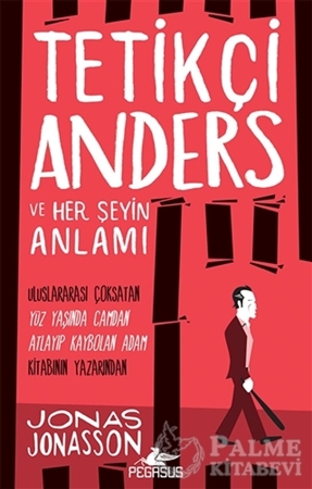 Resim Tetikçi Anders ve Her Şeyin Anlamı