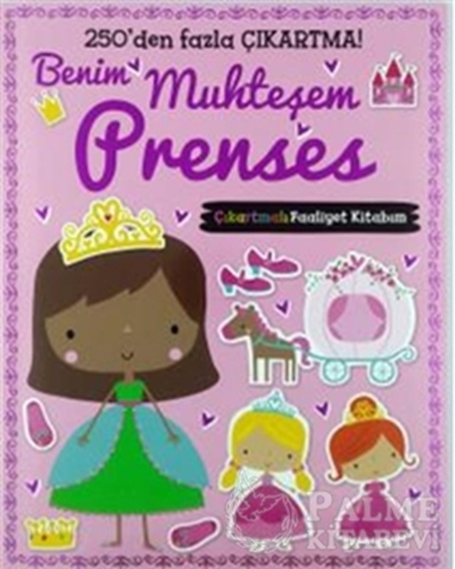 resm Benim Muhteşem Prenses Çıkartmalı Faaliyet Kitabım