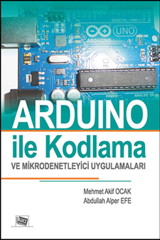 resm Arduino İle Kodlama ve Mikrodenetleyici Uygulamaları