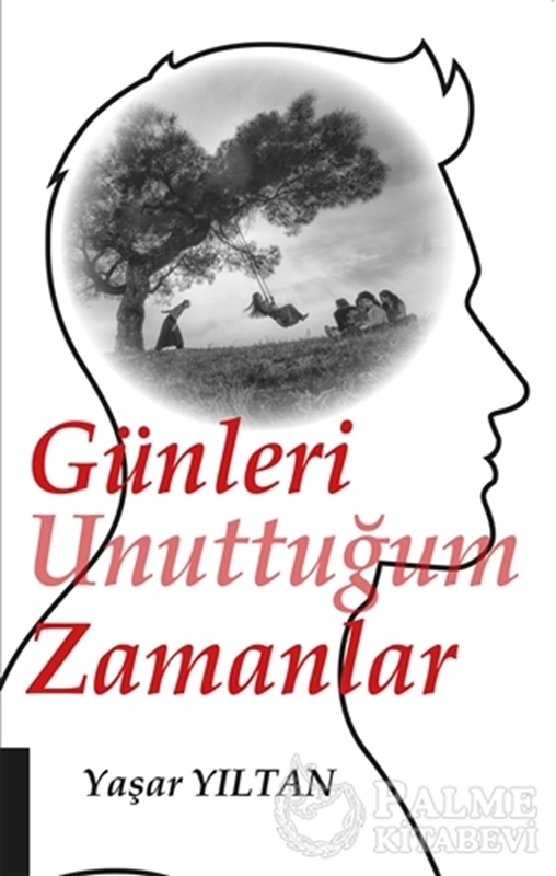 resm Günleri Unuttuğum Zamanlar