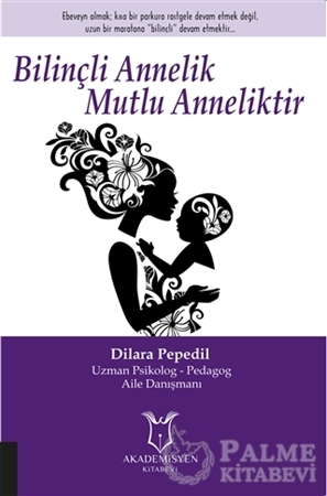 Resim Bilinçli Annelik Mutlu Anneliktir