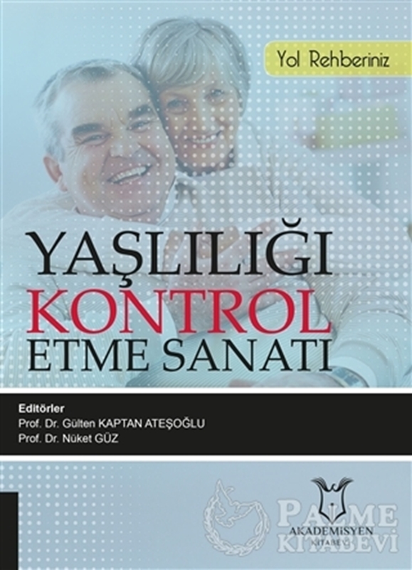 resm Yaşlılığı Kontrol Etme Sanatı