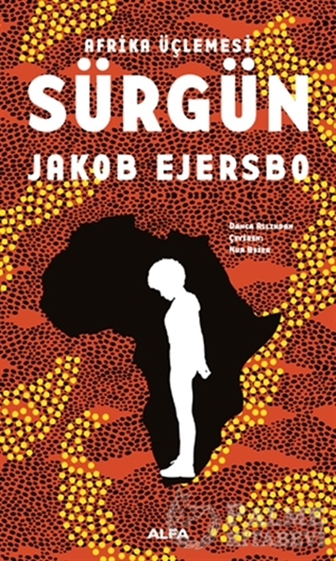 resm Afrika Üçlemesi - Sürgün