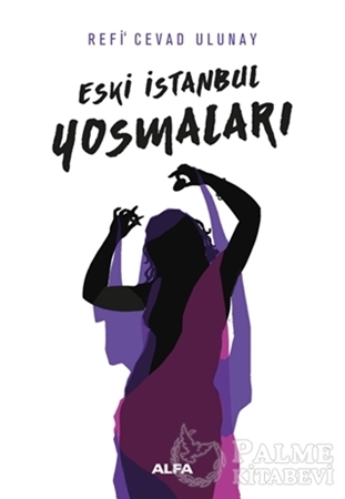 Resim Eski İstanbul Yosmaları