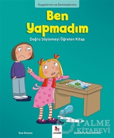Resim Duygularımız ve Davranışlarımız - Ben Yapmadım!
