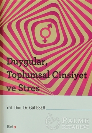 Resim Duygular, Toplumsal Cinsiyet ve Stres