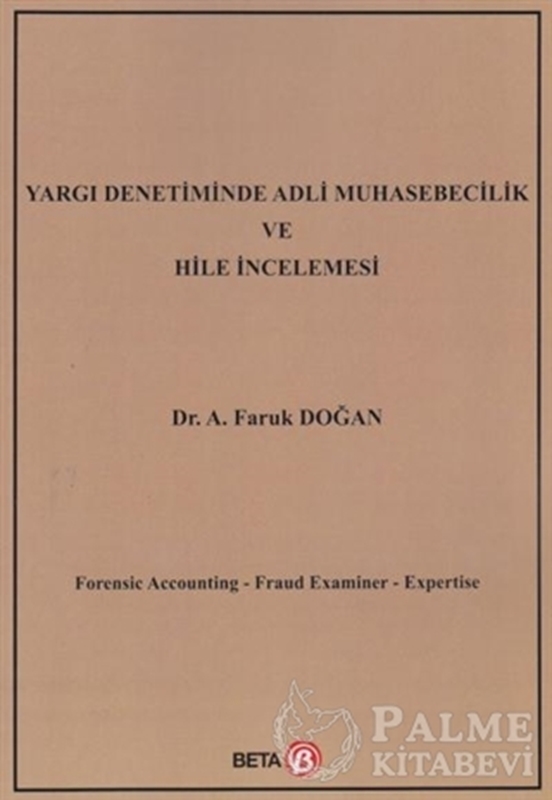 resm Yargı Denetiminde Adli Muhasebecilik ve Hile İncelemesi