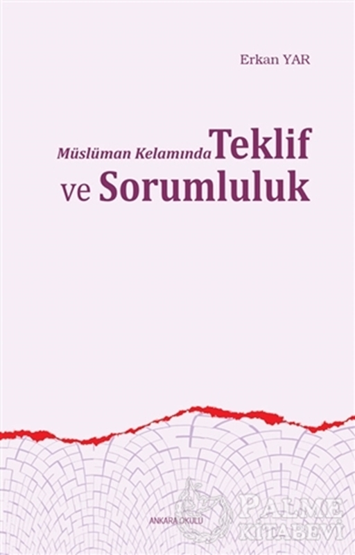 resm Müslüman Kelamında Teklif ve Sorumluluk