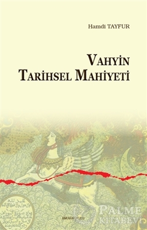 Resim Vahyin Tarihsel Mahiyeti