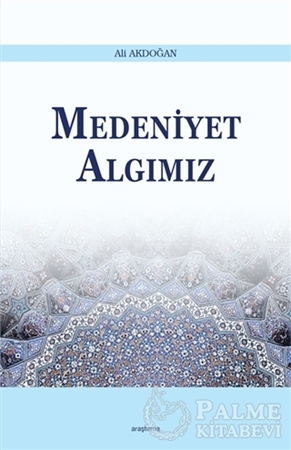 Resim Medeniyet Algımız