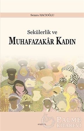 Resim Sekülerlik ve Muhafazakar Kadın