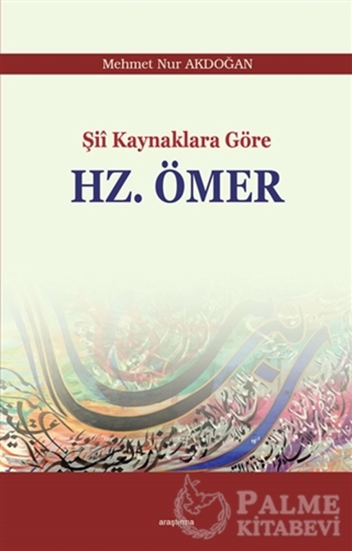 resm Şii Kaynaklara Göre Hz. Ömer