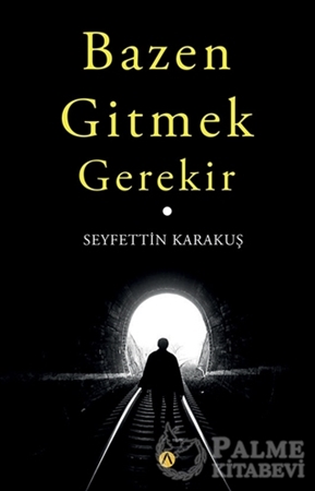 Resim Bazen Gitmek Gerekir